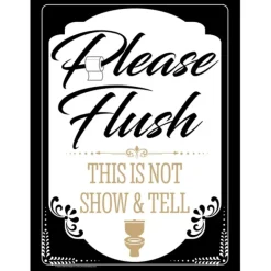 Egpull<Metal Tin Sign "PLEASE FLUSH: This is not Show & Tell" Bathroom Potty Decor #F41 - Miniature Marvels: Airplane Models & Painted Dice