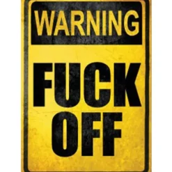 Egpull<Metal Tin Sign "Warning: FU#K OFF" Rude Bedroom Office Work Wall Decor #E-101 - Miniature Marvels: Airplane Models & Painted Dice